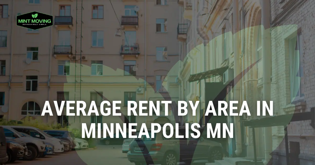 Average Rent in Minneapolis, MN by Area article image