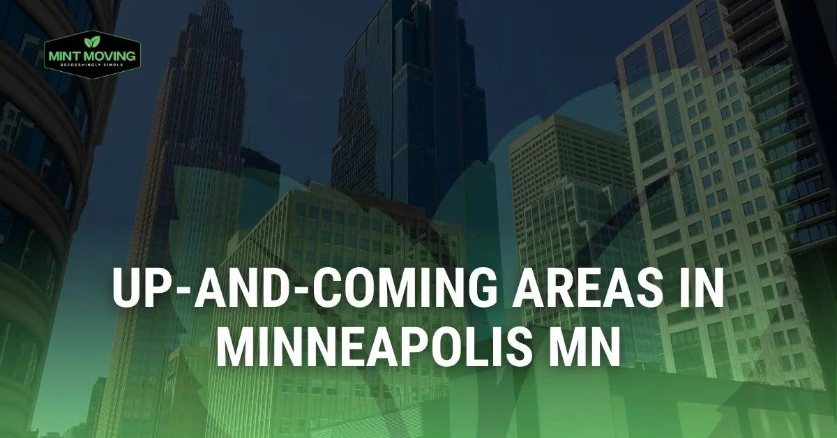 Up-and-Coming Areas in Minneapolis, MN article image