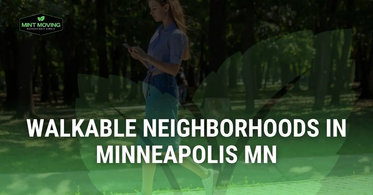 Walkable Neighborhoods in Minneapolis MN article image