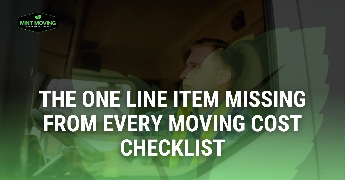The Moving Cost Checklist Item Nobody Includes (And Why It's the Most Expensive One) article image